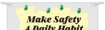 Brady Signs & Signage 106322 - Make Safety A Daily Habit Sign, 4' H x 10' W, Vinyl (106322)
