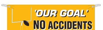 Brady Signs & Signage 106324 - Our Goal No Accidents Sign, 4' H x 10' W x 0.055 (106324)