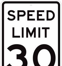 Brady Signs & Signage 113286 - Speed Limit 30 Sign, 24 H x 18 W x 0.090 D (113286)