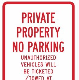 Brady Signs & Signage 115550 - Private Property No Parking Unauthorized Vehicles (115550)
