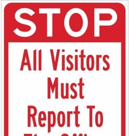 Brady Signs & Signage 115623 - Stop All Visitors Must Report To The Office Sign (115623)
