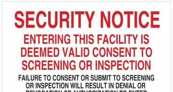 Brady Signs & Signage 123480 - SECURITY NOTICE Entering This Facility Is Deemed (123480)