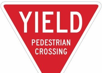 Brady Signs & Signage 124615 - YIELD Pedestrian Crossing Sign, 18 H x 18 W x (124615)